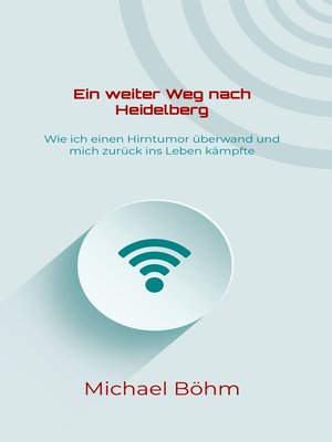 cover image of Ein weiter Weg nach Heidelberg